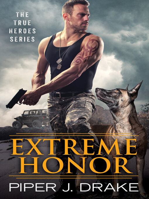 Title details for Extreme Honor by Piper J. Drake - Available